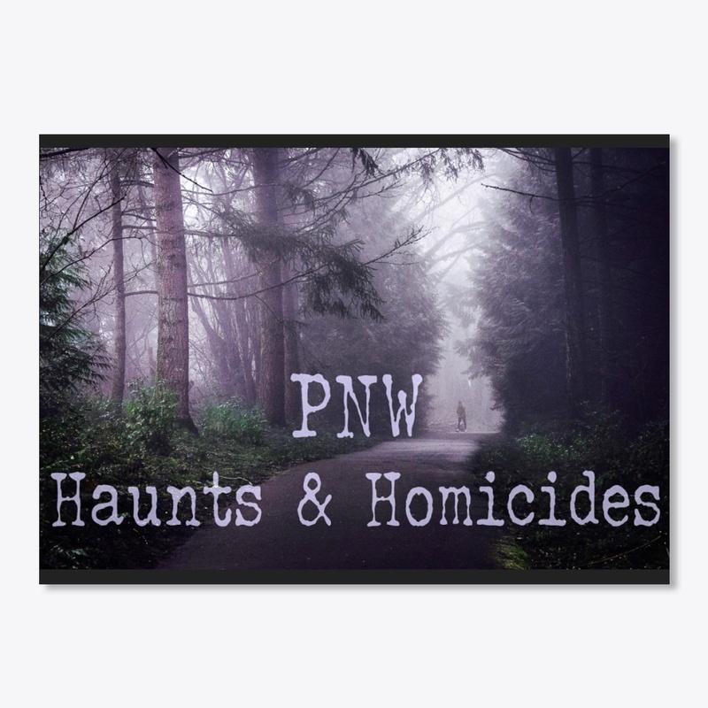 PNW Haunts and Homicides Logo